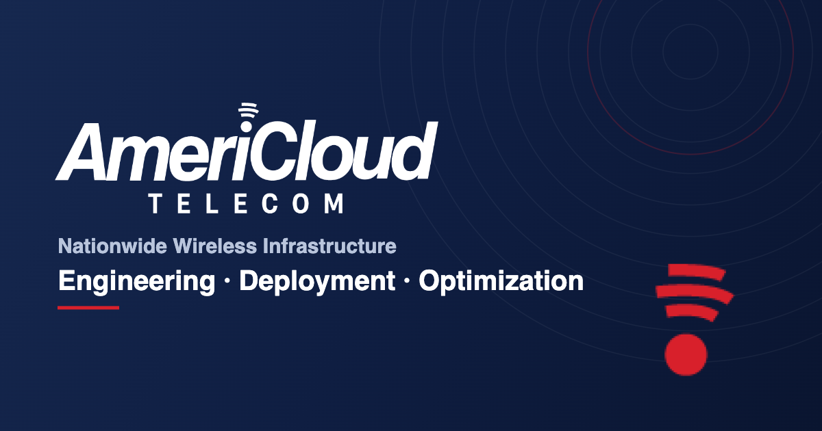 AmeriCloud Telecom | Nationwide Wireless Infrastructure Engineering ...